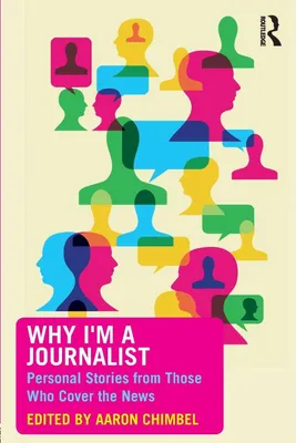 Produktbild von Why I'm a Journalist