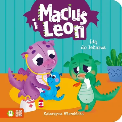 Productafbeelding van Maciuś i Leon idą do lekarza Katarzyna Wierzbicka Paulina Kmak