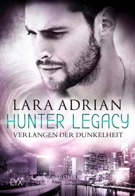 Obrázek produktu pro Hunter Legacy - Verlangen der Dunkelheit
