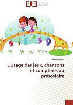 Produktbild von L'Usage des jeux, chansons et comptines au préscolaire
