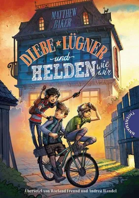 Produktbild von Diebe, Lügner und Helden wie wir