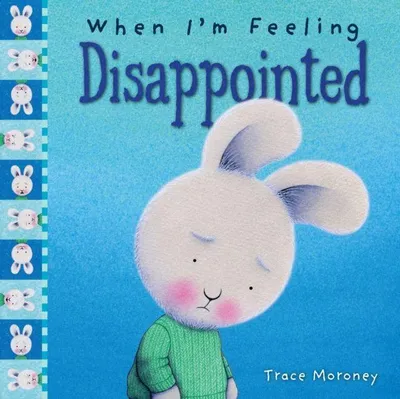 Produktbild von When I'm Feeling Disappointed