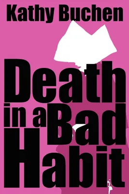 Produktbild von Death in a Bad Habit