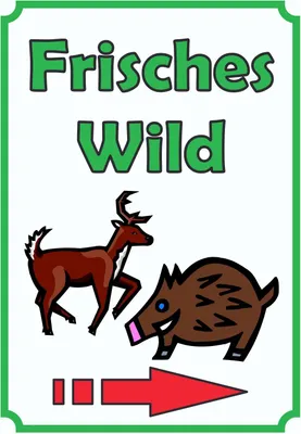 Produktbild von Frisches Wild Schild Hochkant mit Pfeil rechts A0 Rückseite selbstklebend