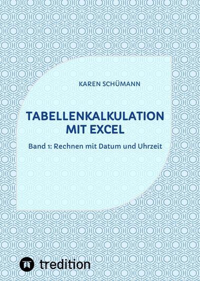 Tredition, Wüstenfuchsverlag Tabellenkalkulation mit Excel