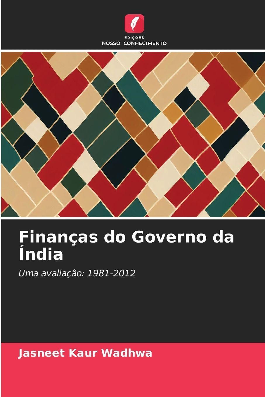 Edicoes Nosso Conhecimento Finanzen der indischen Regierung