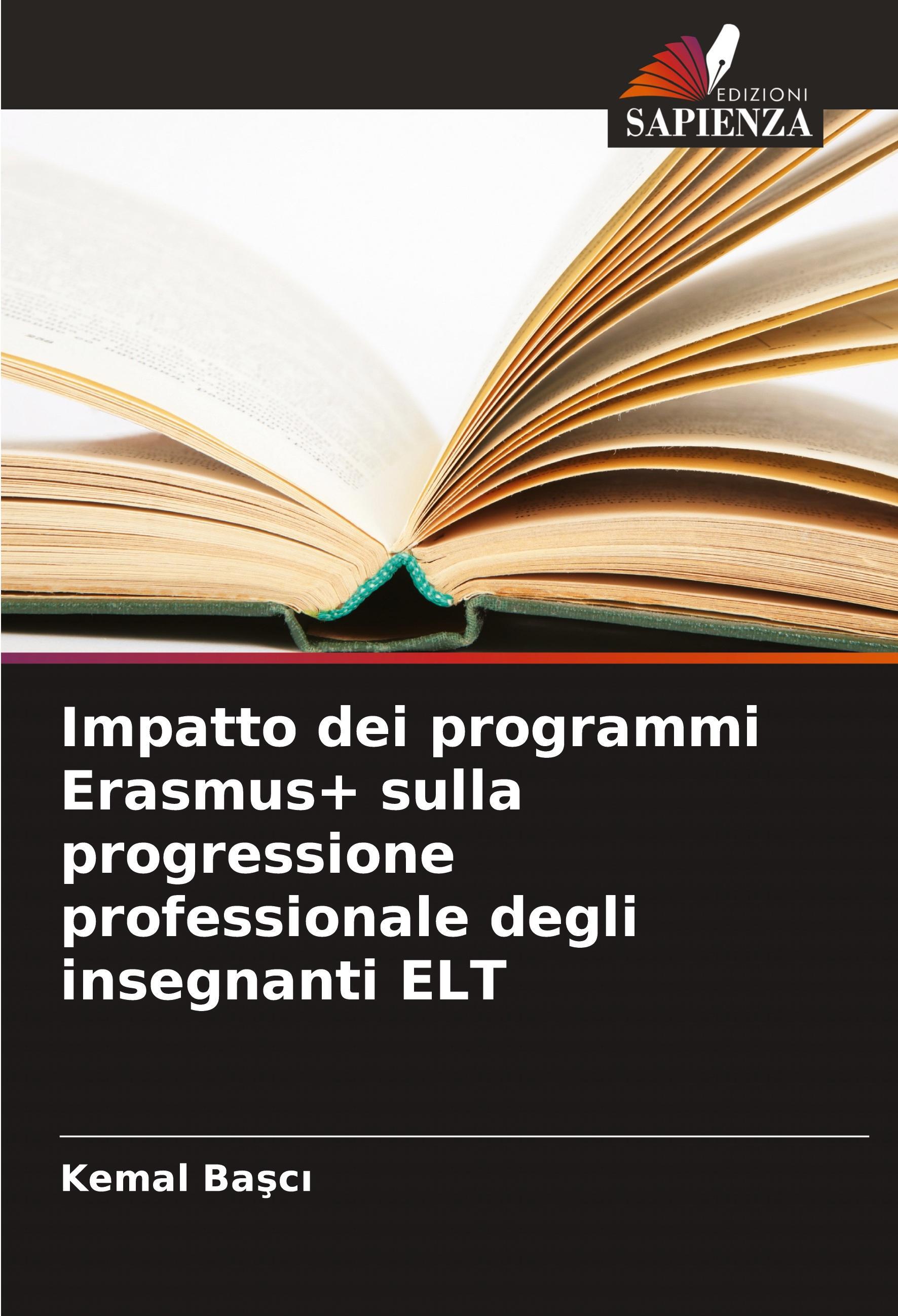Sonstige Verlage Impatto dei programmi Erasmus+ sulla progressione professionale degli insegnanti ELT