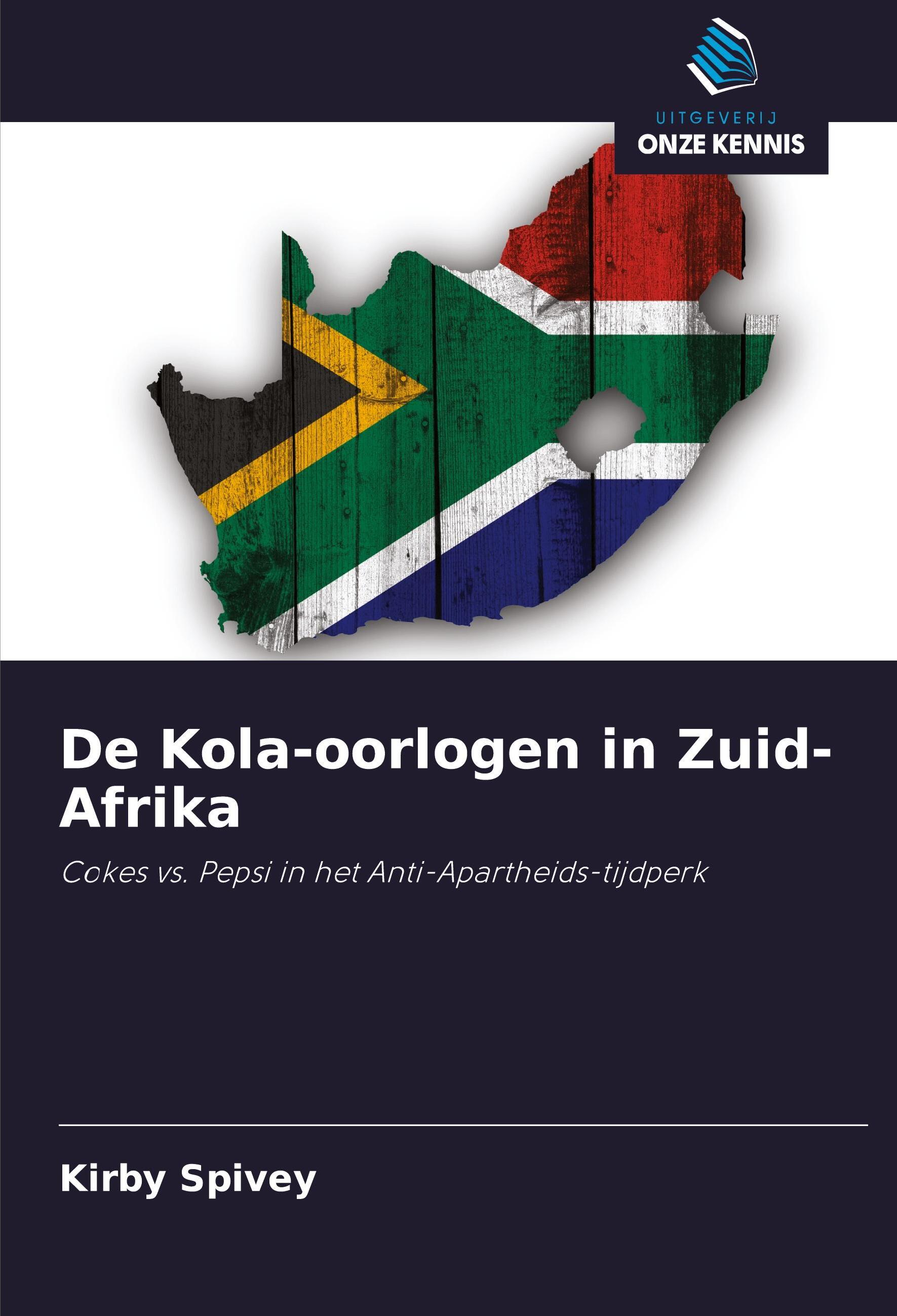 Sonstige Verlage De Kola-oorlogen in Zuid-Afrika