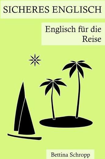 Epubli Sicheres Englisch: Englisch für die Reise