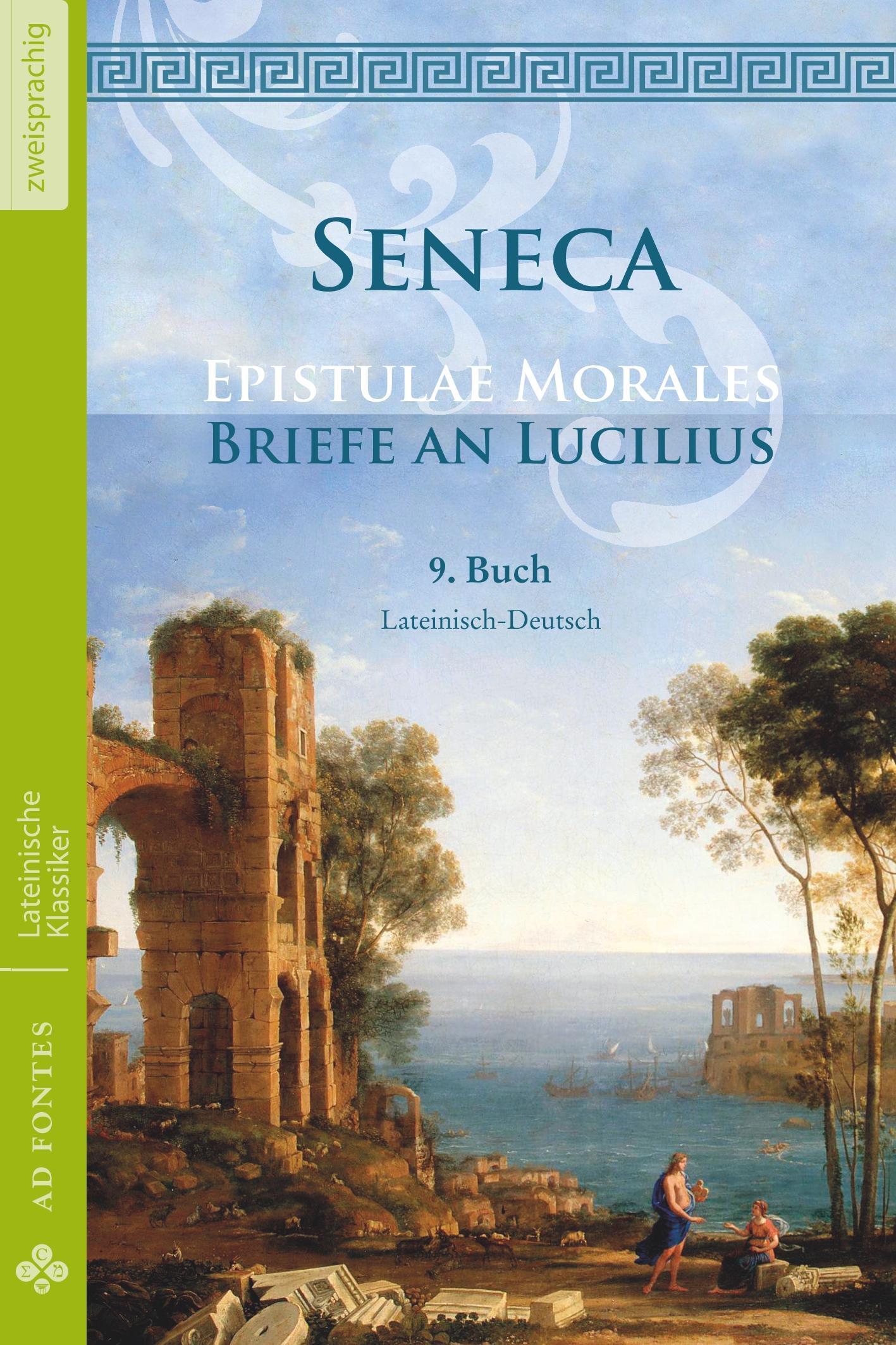 Sonstige Verlage Briefe an Lucilius / Epistulae morales (Lateinisch / Deutsch)