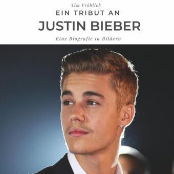 Bookwire Ein Tribut an Justin Bieber