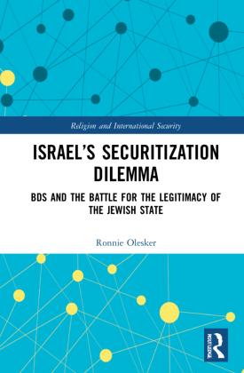 Sonstige Verlage Israel's Securitization Dilemma