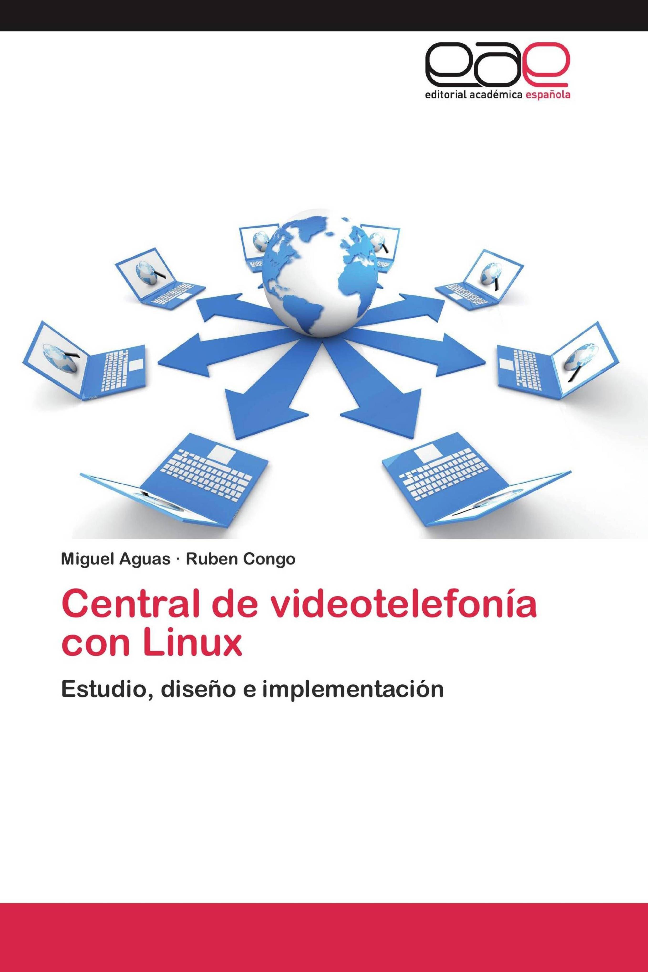 Sonstige Verlage Central de videotelefonía con Linux