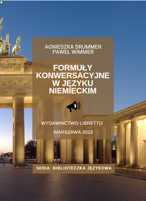 LIBRETTO Formuy konwersacyjne w jzyku niemieckim