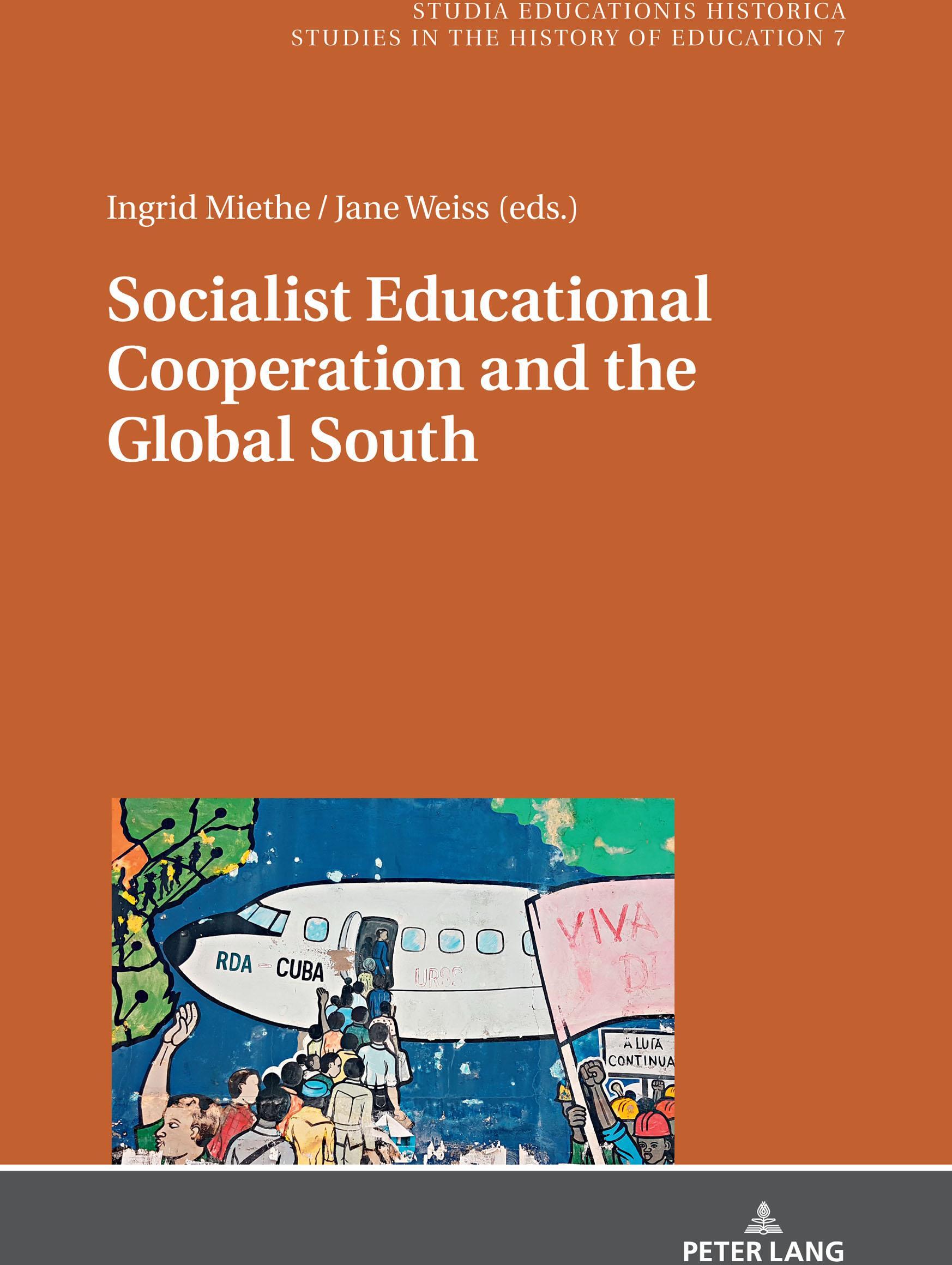Sonstige Verlage Socialist Educational Cooperation and the Global South