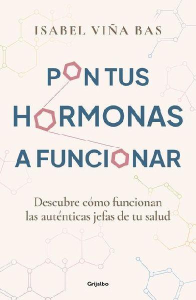 Sonstige Verlage Nutzen Sie Ihre Hormone optimal / Bringen Sie Ihre Hormone in Schwung