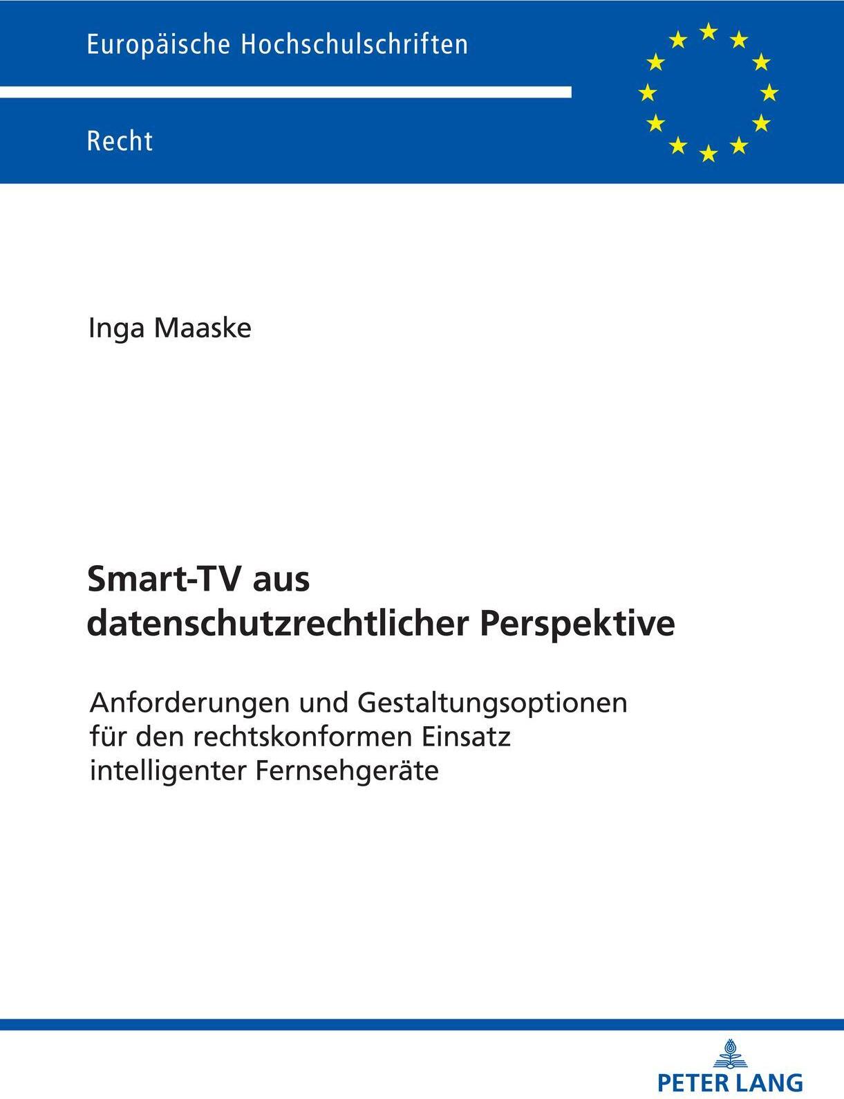 PETER LANG Smart-TV aus datenschutzrechtlicher Perspektive