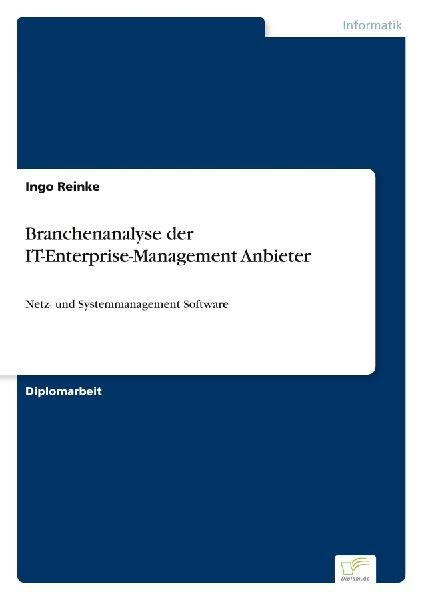 Diplom.De Branchenanalyse der IT-Enterprise-Management Anbieter