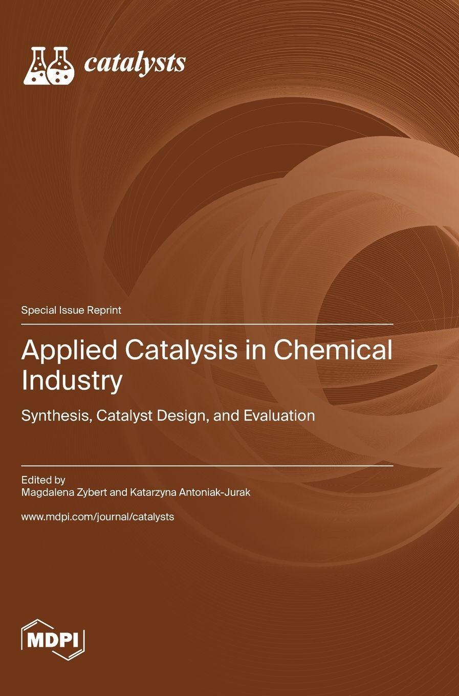 Sonstige Verlage Applied Catalysis in Chemical Industry
