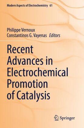 Sonstige Verlage Recent Advances in Electrochemical Promotion of Catalysis