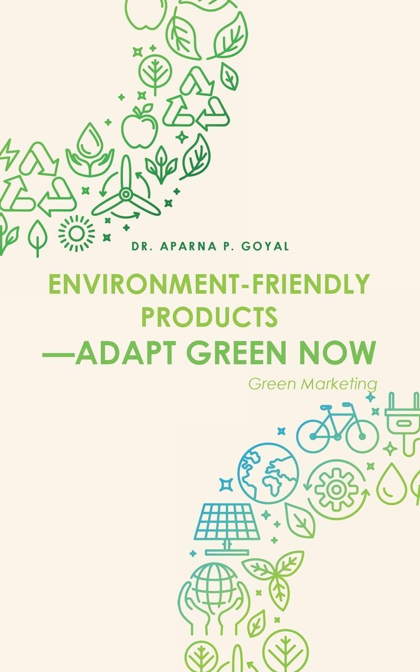 Sonstige Verlage Environment-Friendly Products-Adapt Green Now