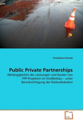 Sonstige Verlage Schulze, C: Public Private Partnerships