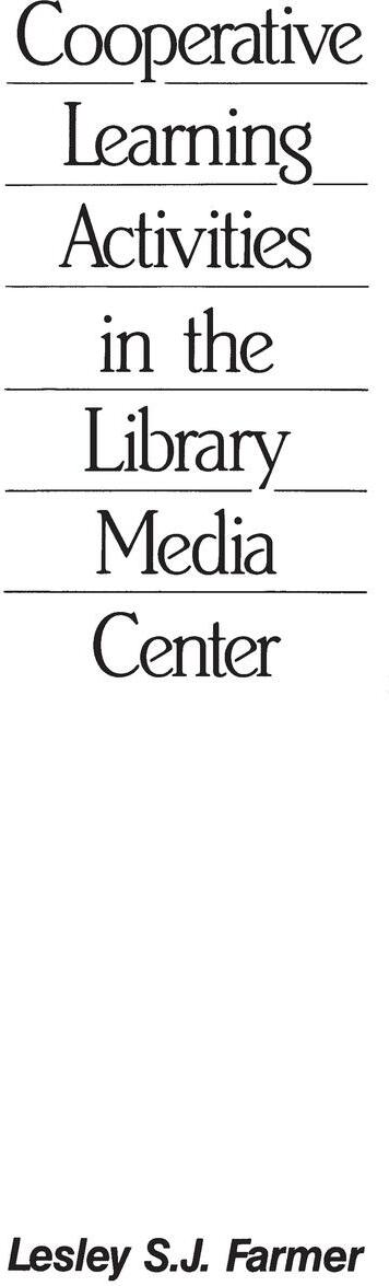 Sonstige Verlage Cooperative Learning Activities in the Library Media Center