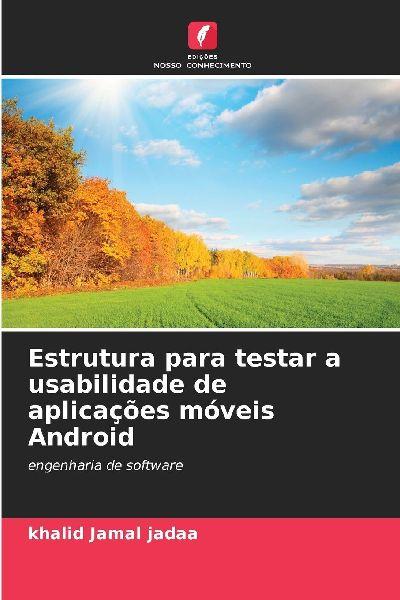 Edicoes Nosso Conhecimento Framework zum Testen der Benutzerfreundlichkeit von mobilen Android-Anwendungen