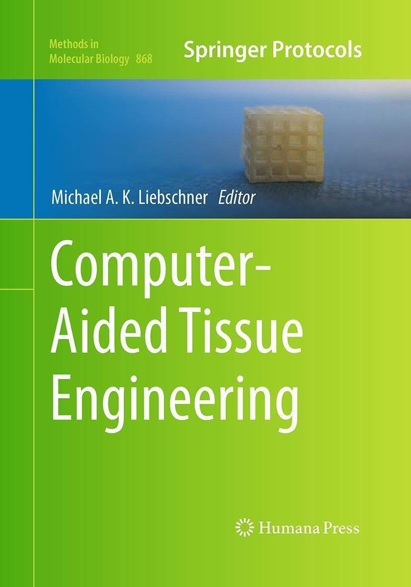 Sonstige Verlage Computer-Aided Tissue Engineering