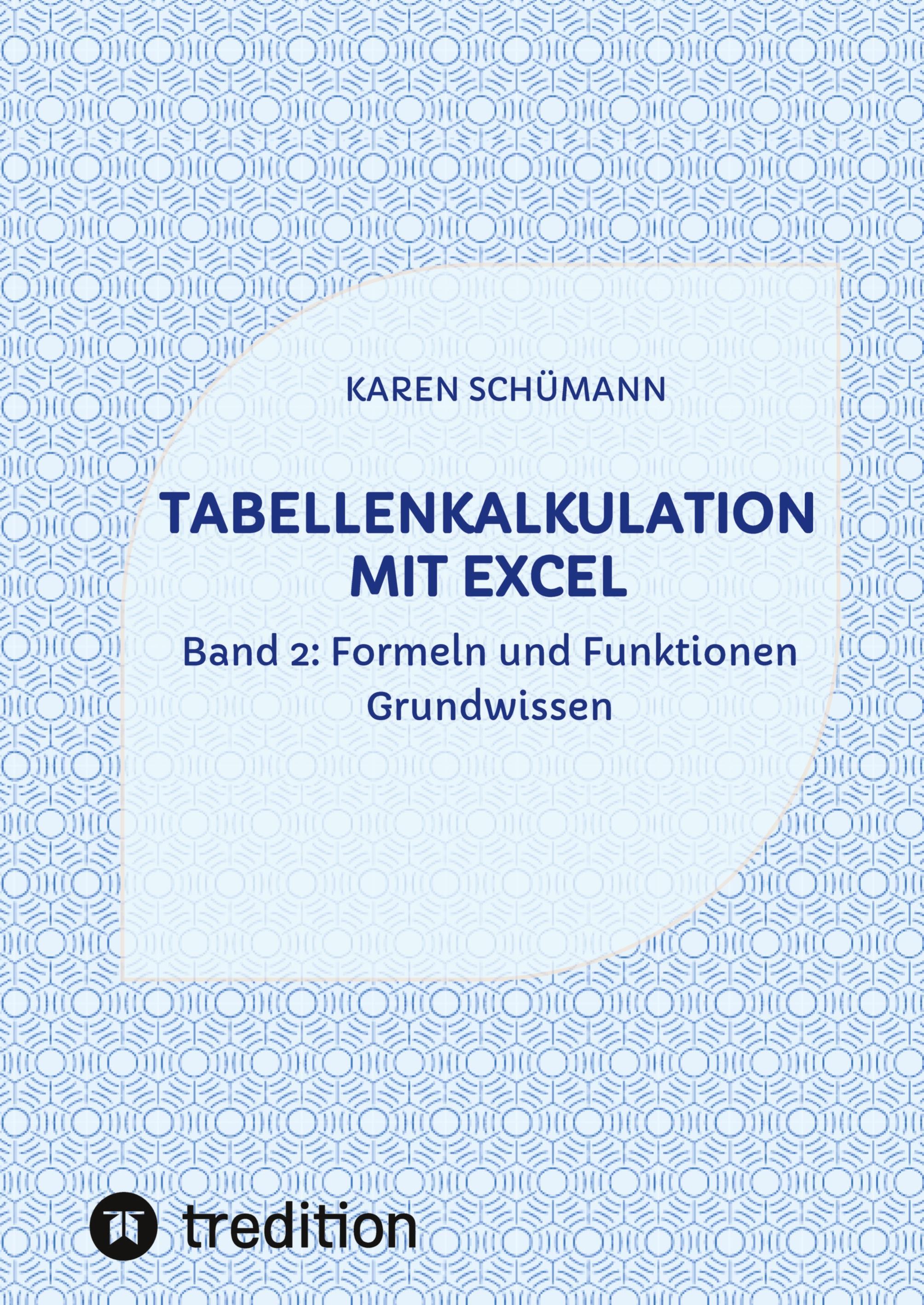 Tredition Tabellenkalkulation mit Excel 27957696_9783384072610