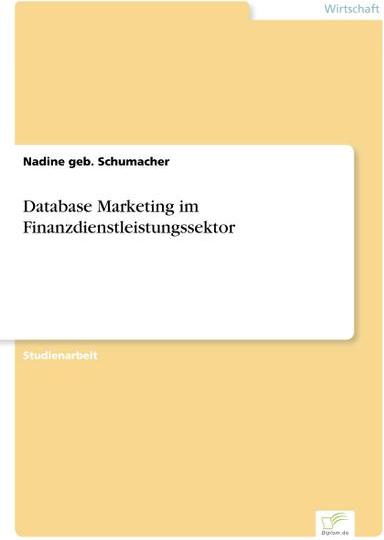 Diplom.De Database Marketing im Finanzdienstleistungssektor