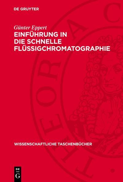 De Gruyter, De Gruyter Einführung in die schnelle Flüssigchromatographie