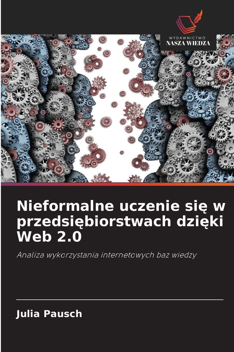 Sonstige Verlage Nieformalne uczenie si¿ w przedsi¿biorstwach dzi¿ki Web 2.0