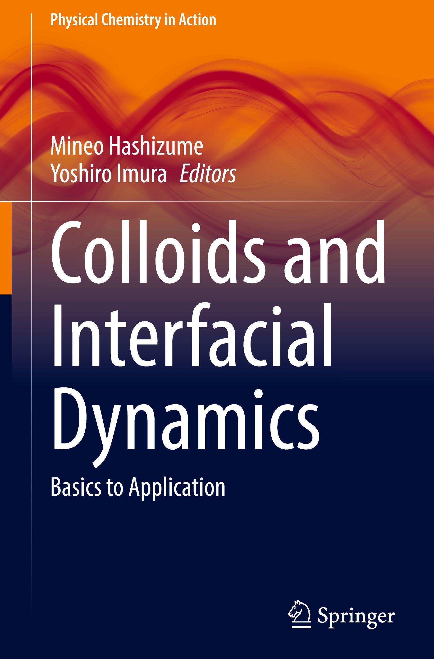 Springer, Springer Colloids and Interfacial Dynamics