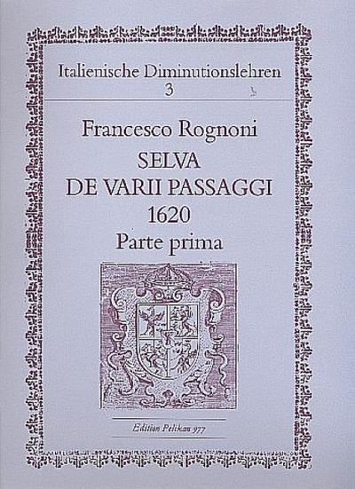 Hug Musikverlage Selva de varii passaggi 1620 füreinstimmigen Gesang, parte prima