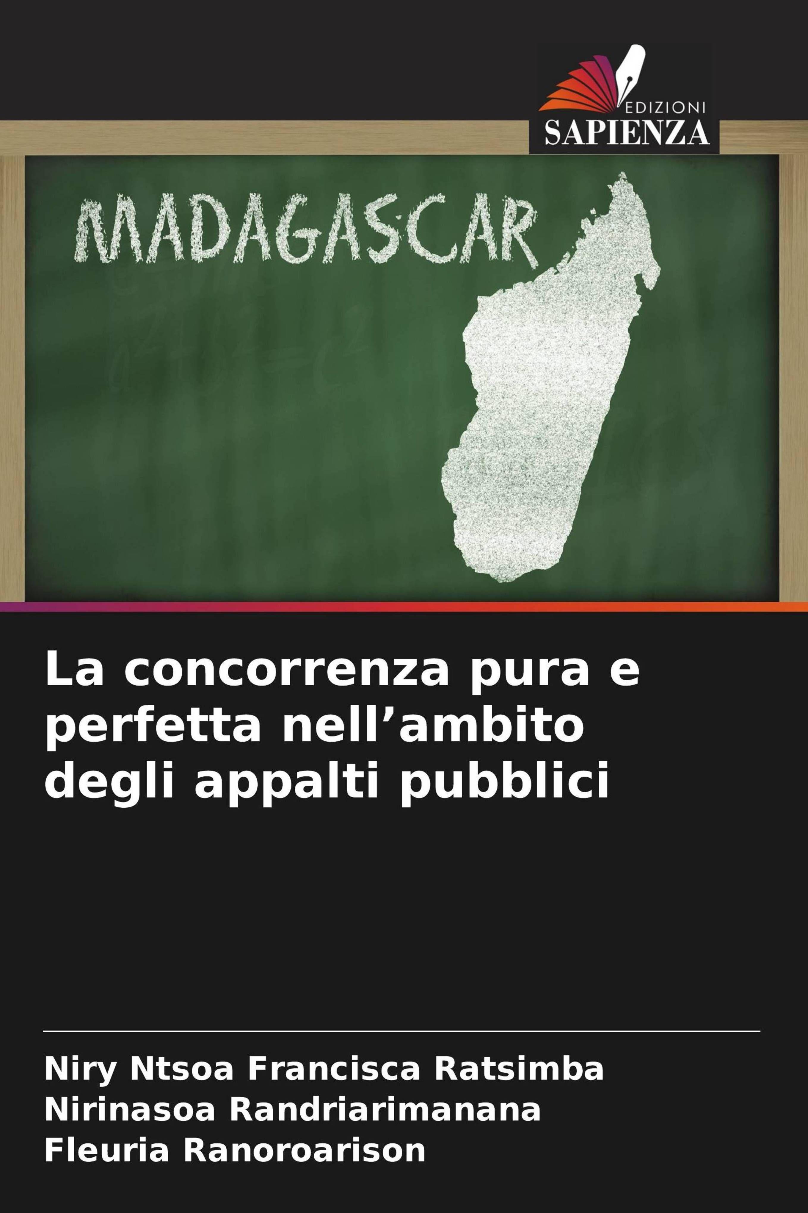 Edizioni Sapienza Der reine und vollständige Wettbewerb im Bereich der öffentlichen Auftragsvergabe