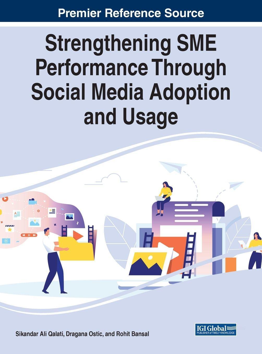 Sonstige Verlage Strengthening SME Performance Through Social Media Adoption and Usage