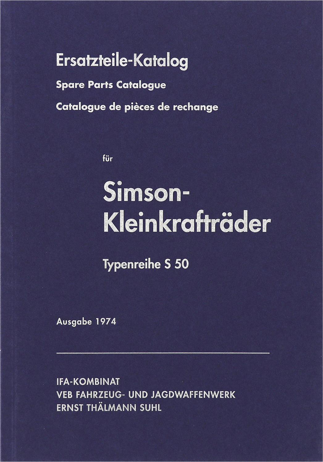 MZA Ersatzteilkatalog, Ausgabe 1974 - Simson S50 88017-00S