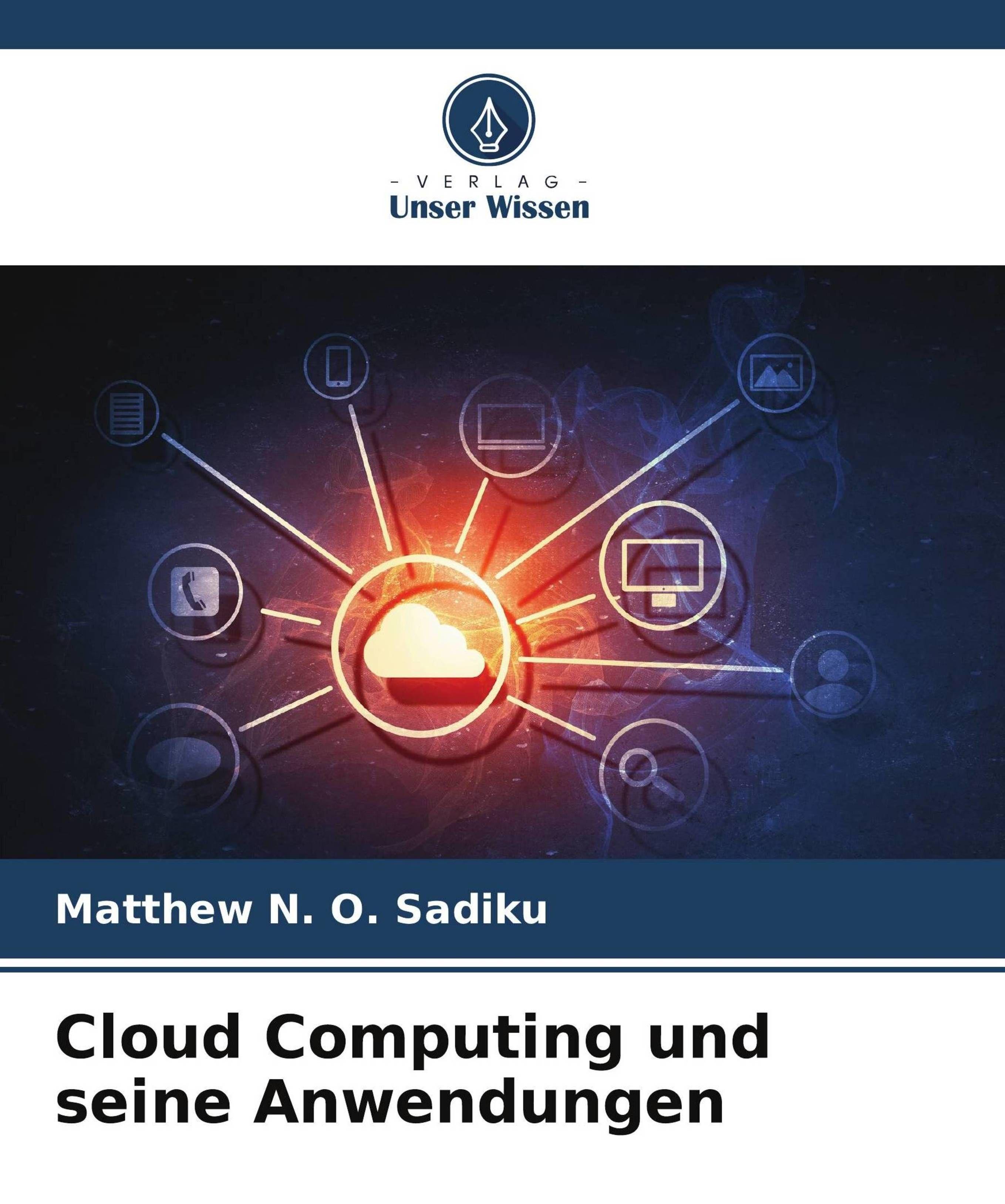 Sonstige Verlage Cloud Computing und seine Anwendungen