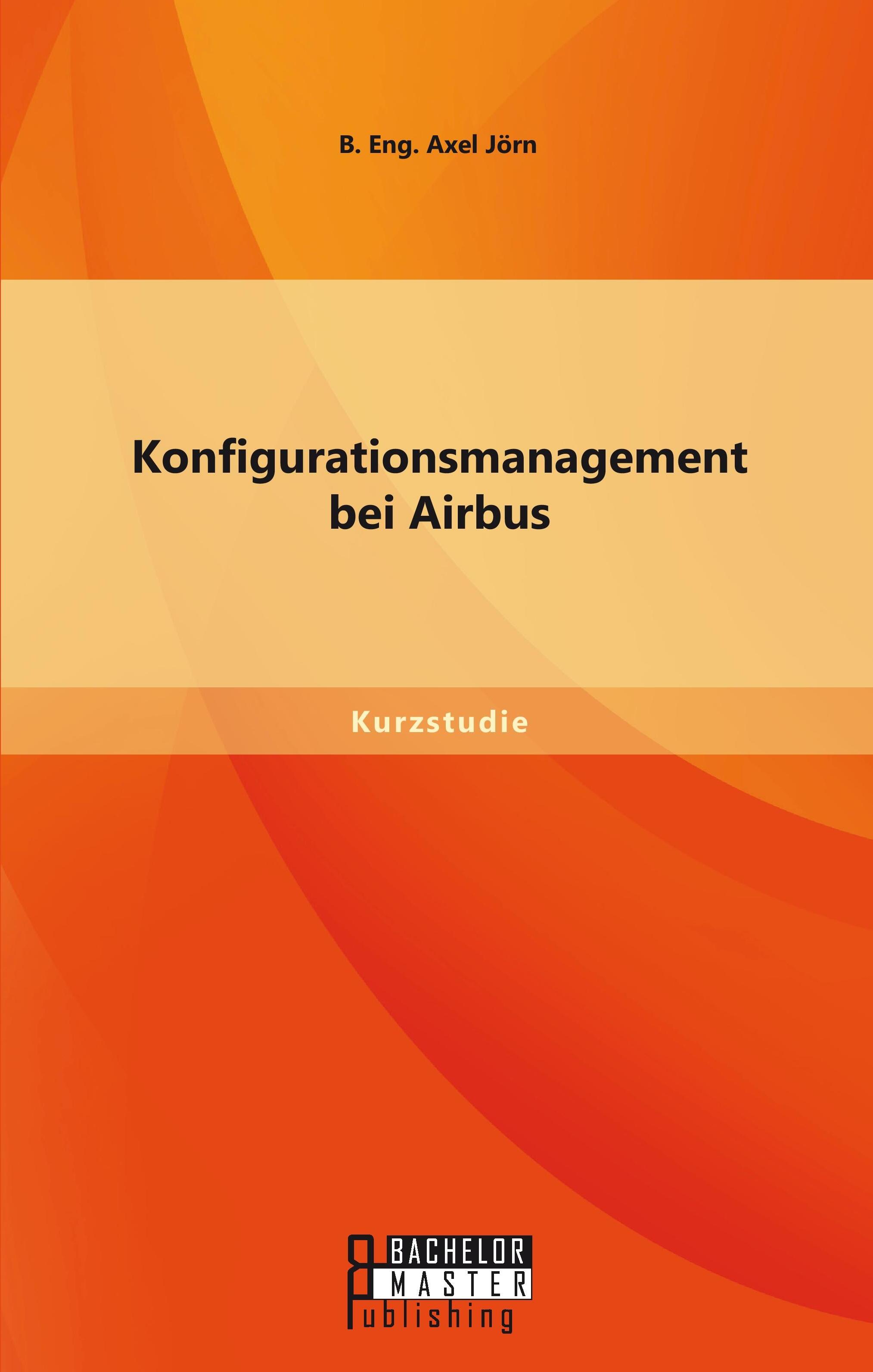 Sonstige Verlage Konfigurationsmanagement bei Airbus
