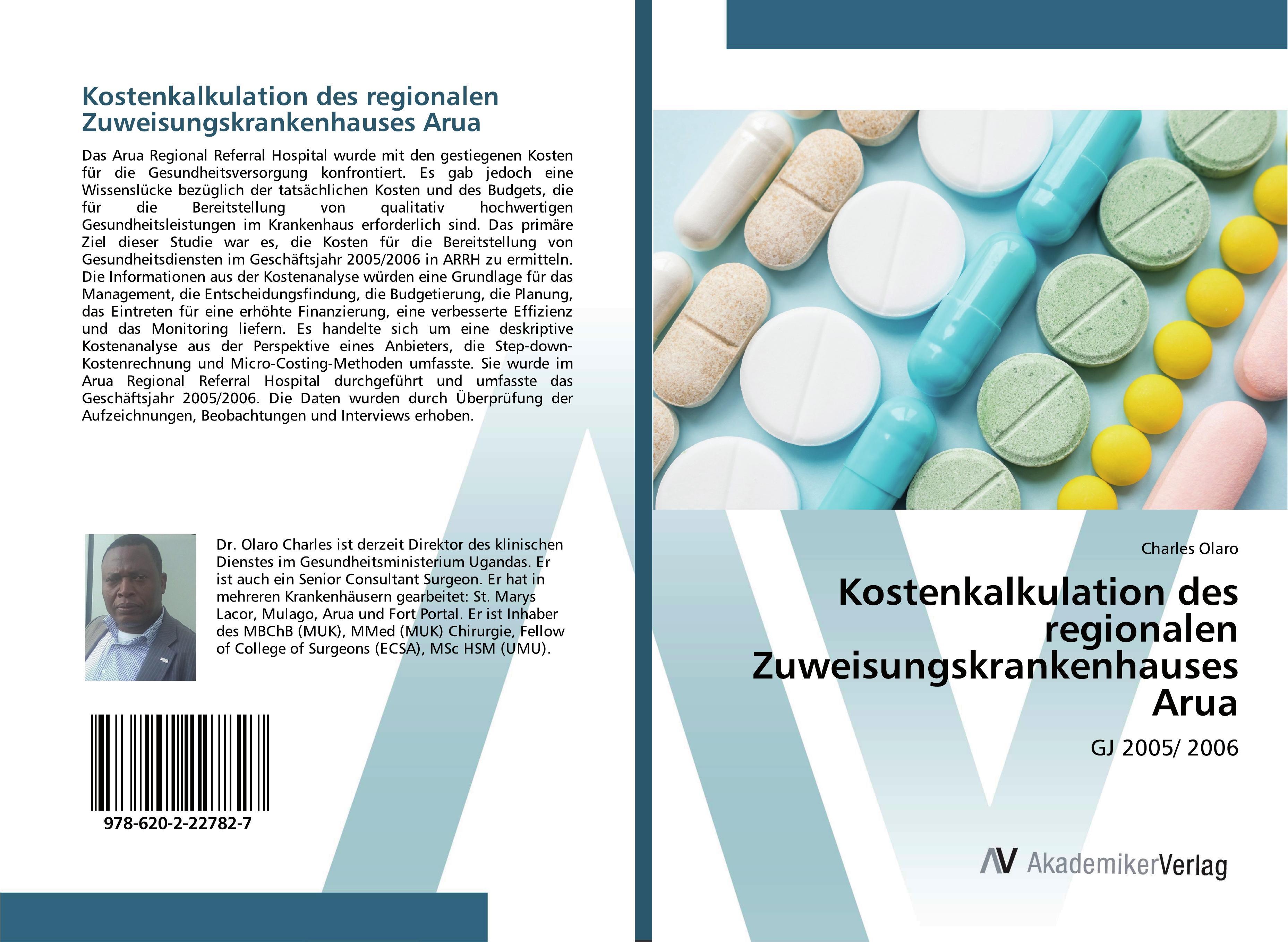 Sonstige Verlage Kostenkalkulation des regionalen Zuweisungskrankenhauses Arua