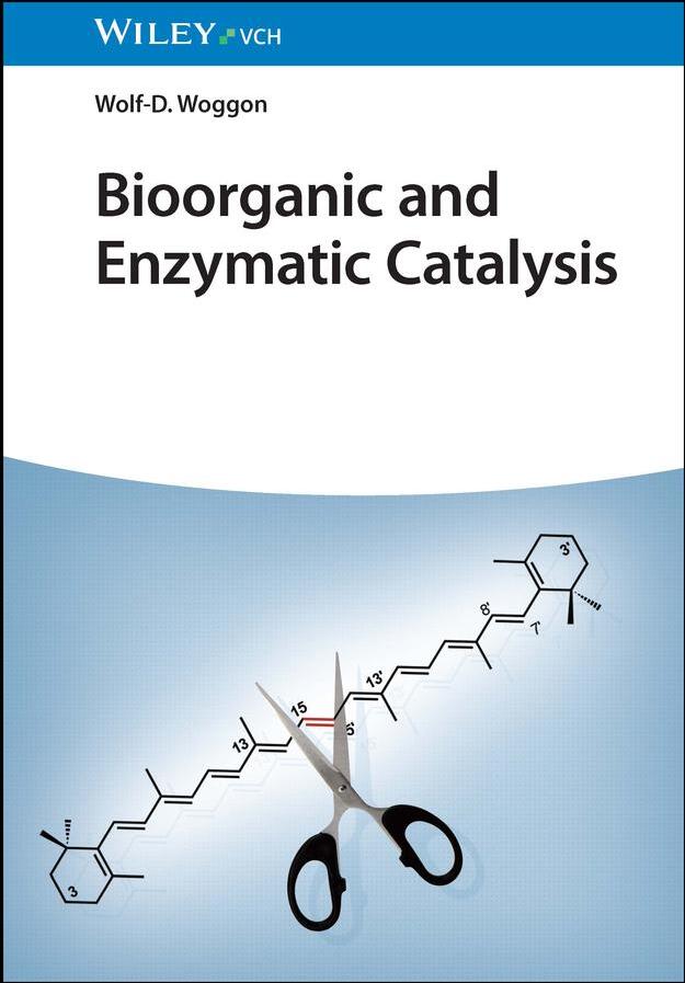 Wiley VCH Bioorganic and Enzymatic Catalysis