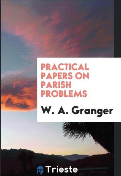 Sonstige Verlage Practical Papers on Parish Problems