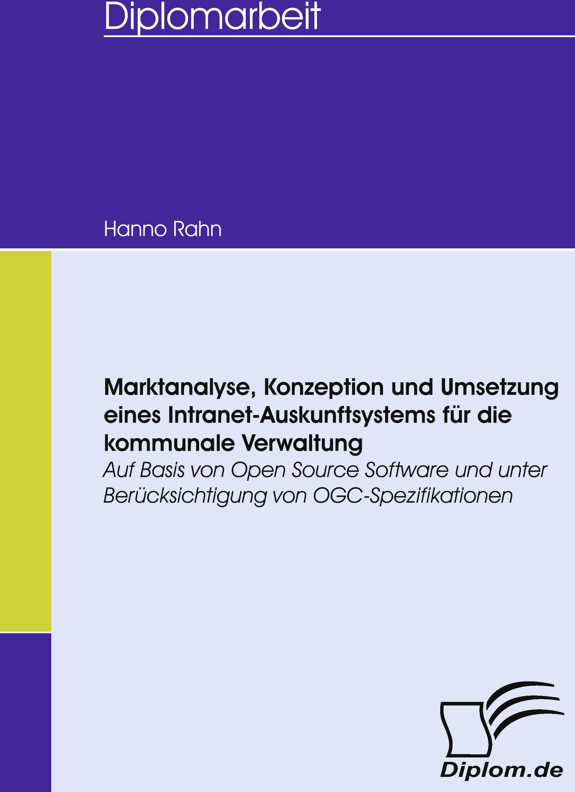 Sonstige Verlage Marktanalyse, Konzeption und Umsetzung eines Intranet-Auskunftsystems für die kommunale Verwaltung