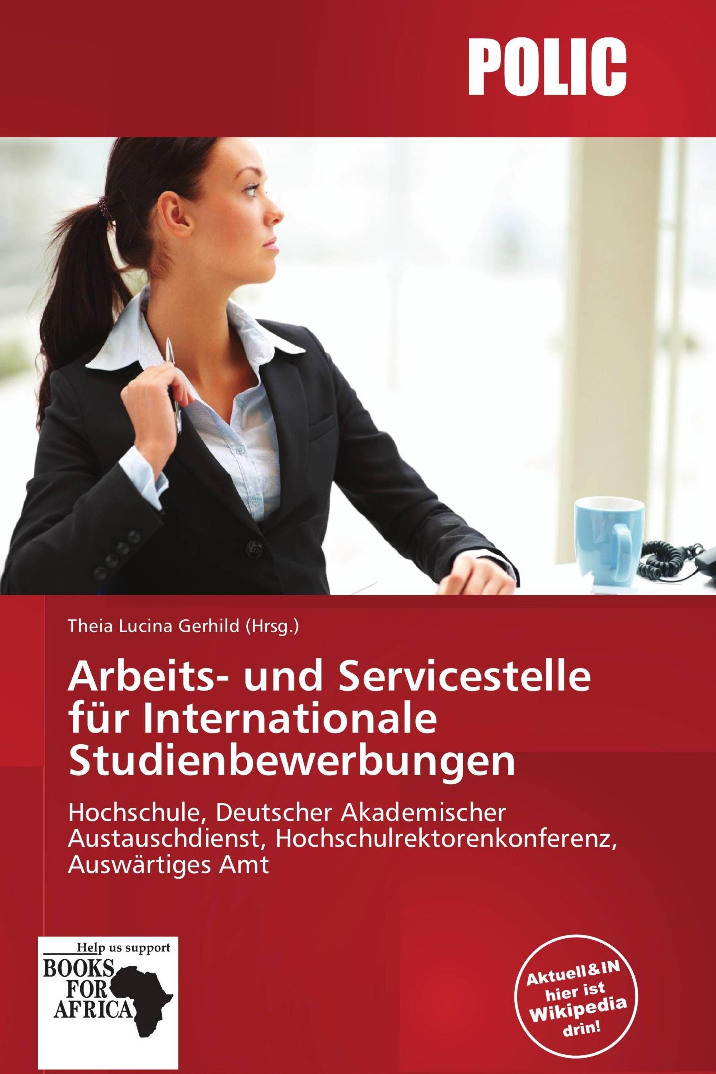 Sonstige Verlage Arbeits- und Servicestelle für Internationale Studienbewerbungen