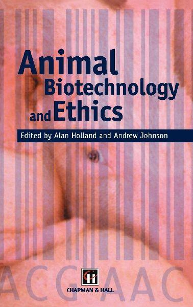 Humana Tierische Biotechnologie und Ethik