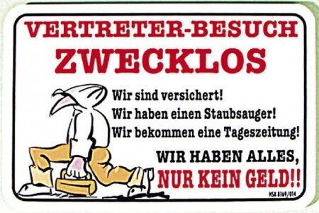 HSK Türschild mit Humor - Vertreter-Besuch zwecklos.... - 308169 - 15cm x 10cm