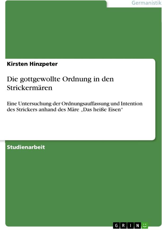 Sonstige Verlage Die gottgewollte Ordnung in den Strickermären