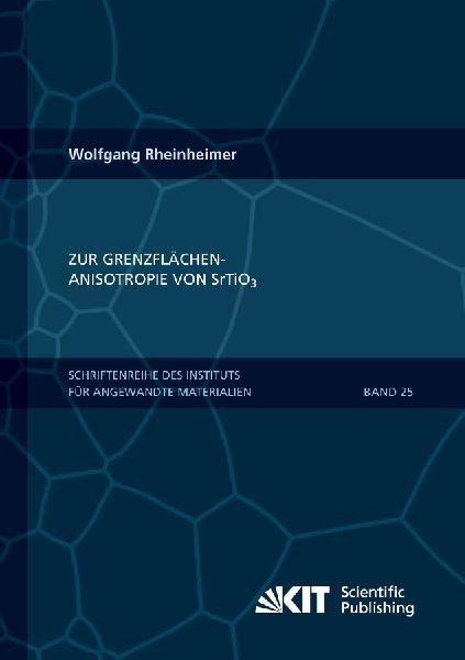 Karlsruher Institut Für Technologie Zur Grenzflächenanisotropie von SrTiO3