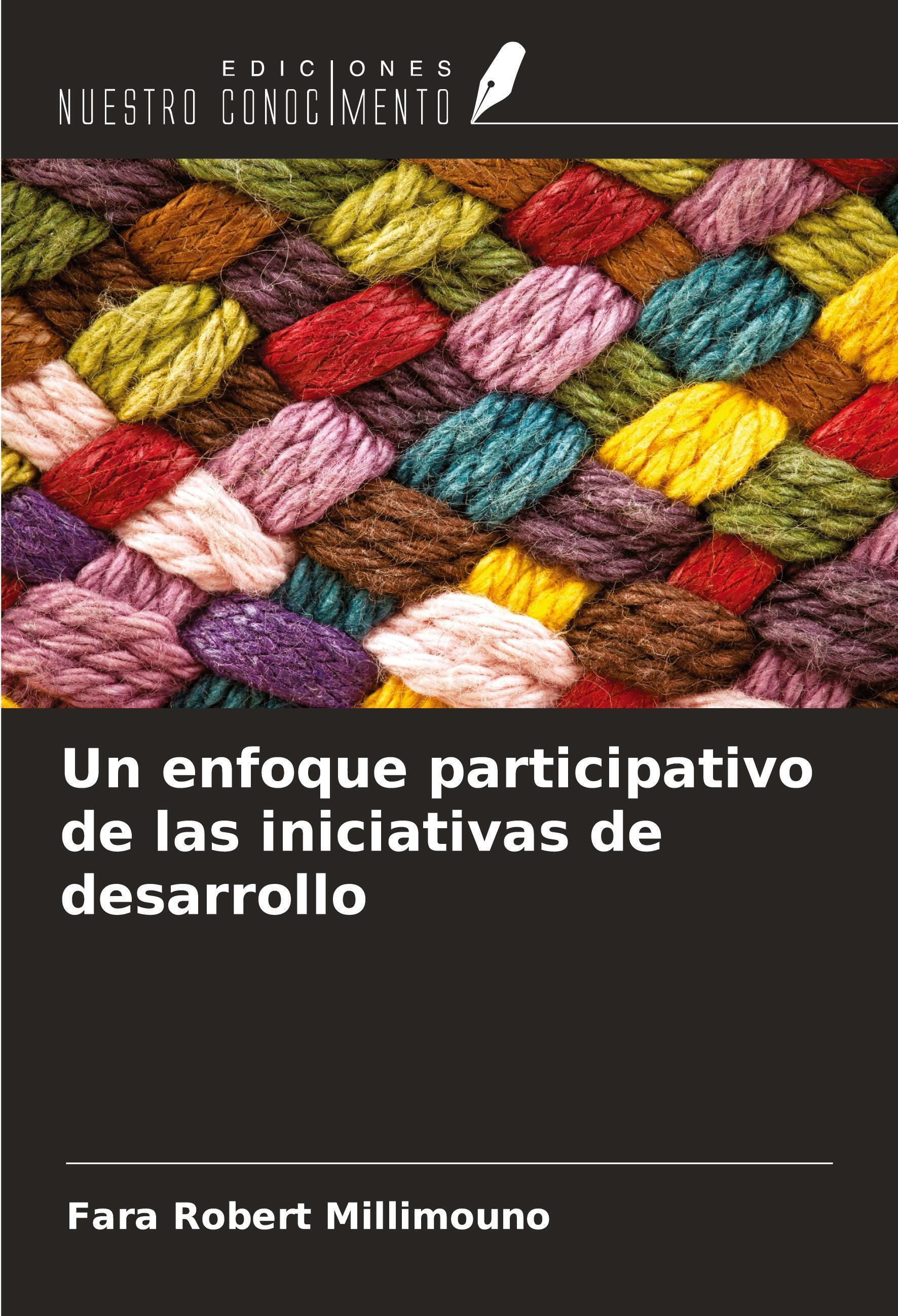 Sonstige Verlage Un enfoque participativo de las iniciativas de desarrollo